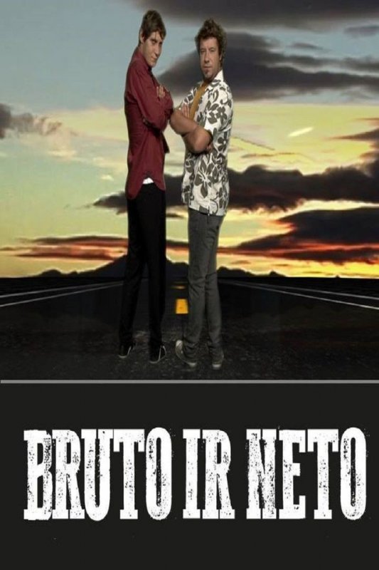 Bruto ir Neto 3 Sezonas Online